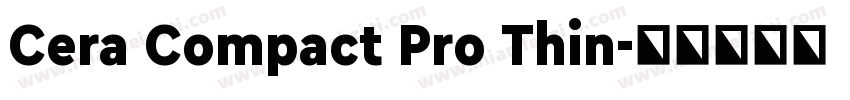 Cera Compact Pro Thin字体转换
